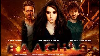 Baaghi 3 Movie First Look | Tiger Shroff, Riteish Deshmukh, Shraddha Kapoor