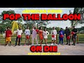 POP THE BALLOON OR DIE | JAMAICAN MOVIE