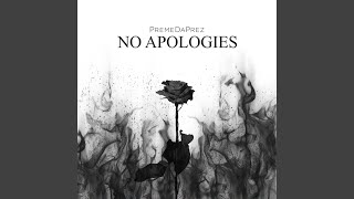 No Apologies