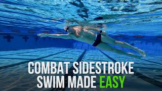 Sidestroke Swimming Tutorial. How to Master Combat Side Stroke.