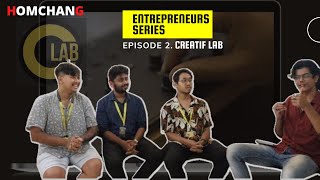 Creatif lab | EP.2 | ENTREPRENEURS SERIES | Homchang