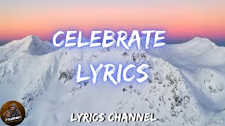 Pitbull - Celebrate (Lyrics)