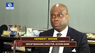 View From The Top Interview With Access Bank Boss Herbert Wigwe Pt 3