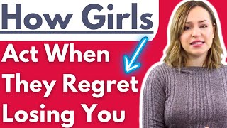 How To Know If Women Regret Losing You (Does My Ex Still Love Me? 8 Signs She Regrets Losing You)