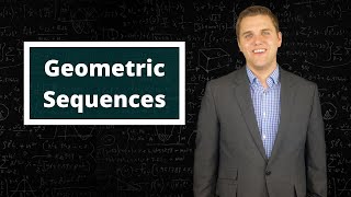 Introduction To Geometric Sequences