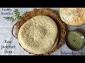 My Mom Signature Recipe - Raw Jackfruit Dosa | Healthy Breakfast- Halasinakayi Dosa