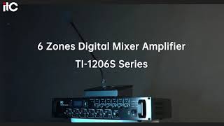 itc Digital Mixer Amplifier TI-1206S Series