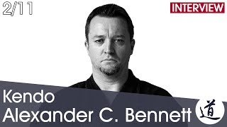[Interview] Alexander C. Bennett - A year of tough Kendo training leading to an epiphany (S01E02)