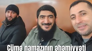 Ağali Şirvanlı cümə namazının əhəmiyyəti @Awagli (19.01.25) YENİ