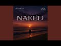 Naked