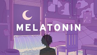 【MELATONIN】眠くなるCHILLゲームするので、みんな寝てくれ