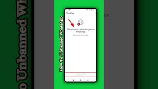 This account can no longer use whatsapp/How to fix it