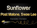 Post Malone, Swae Lee - Sunflower (Karaoke Version)