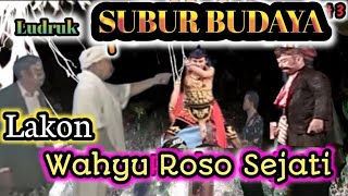 Ludruk SUBUR BUDAYA, Live d rmh BP Yanto Ibu Malika, DS Tambak Rejo Tamban Sbr Manjing wetan