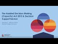 DSS Information: Overview of the Assisted Decision-Making (Capacity) Act, 2015 and role of the DSS