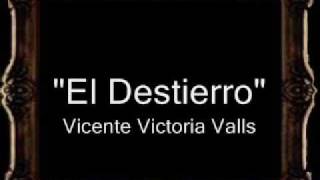 El Destierro - Vicente Victoria Valls [BM]