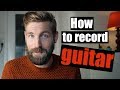 How to record guitar