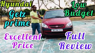 Very low budget..full Review ..Hyundai Getz Prime