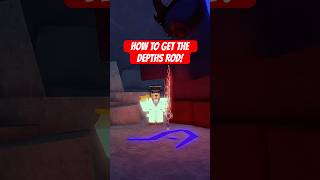 🚨 HOW TO GET “THE DEPTHS ROD” IN FISCH 🎣 #roblox #fisch #robloxfyp