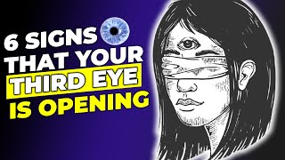 6 SIGNS THAT YOUR THIRD EYE IS OPENING