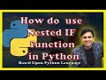 Python Program / How do you use nested IF function in Python? (Tutorial - 22)