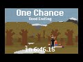 [World Record] One Chance Speedrun (Good Ending) in 6:46.15