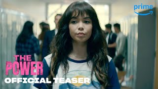 The Power - Official Teaser | Prime Video