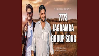 7773 Jagdamba Group Song