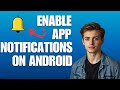 How to Turn On / Turn Off App Notifications on Android (2025 Guide)