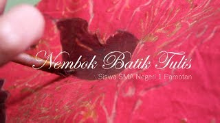 Nembok Batik Tulis - SMA Negeri 1 Pamotan