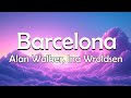 Alan Walker, Ina Wroldsen - Barcelona Remix (Video Lyrics)