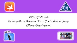 iOS - xcode - 06 - Passing Data Between View Controllers in Swift - iPhone Development