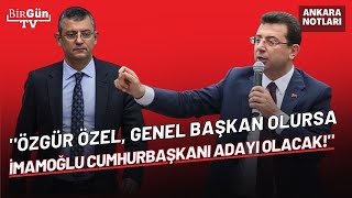 Özgür Özel başkan seçilirse hangi senaryo işleyecek? \