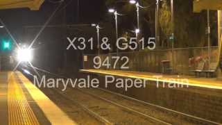 X31 Long End leading : 9472 Maryvale Paper Train