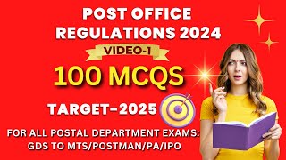 100 MCQs on POST OFFICE REGULATIONS 2024 (New) |GDS to MTS/ Postman/ PA/ IPO Exams: PO Regulations