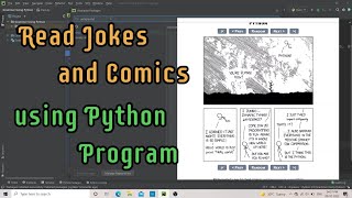 Generate Jokes and Comics using Python Programming | Python program to generate Jokes and Comics