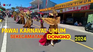 PAWAI KARNAVAL UMUM SEKECAMATAN DONGKO TRRNGGALEK | DLM RANGKA HUT RI 79 2024