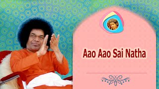 1334 - Aao Aao Sai Natha  |  Sai Bhajan