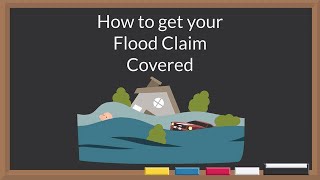 How to get your Flood Claim Covered