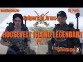 ROOSEVELT ISLAND LEGENDARY PART 1_SNIPERS IN ARMS_The Division 2