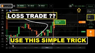 Loss Trade?? Use This Simple Trick - Iq Option 2021 - Binary Option Strategy