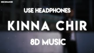 KINA CHIR - The PropheC - [ 8D MUSIC ] | Wear Headphones 🎧
