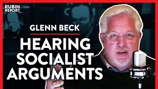 One Tactic That Will Get A Socialist To Hear You (Pt. 3) | Glenn Beck | POLITICS | Rubin Report
