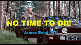 No Time to Die | James Bond 007 | Official Trailer 2021