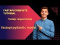 Fastapi Python Complete Tutorial|Request body and pydantic model In Fastapi |Tutorial:9