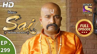 Mere Sai - Ep 299 - Full Episode - 15th November, 2018