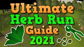 Osrs Ultimate Herb Farming Guide 2021