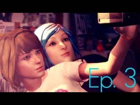 Life Is Strange Ep. 3 (Part 4) MAX AND CHLOE KISS?! - YouTube