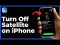 How To Turn Off Satellite on iPhone 2026