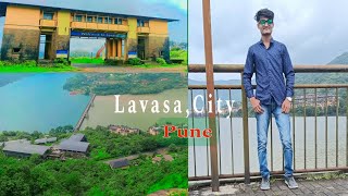 Lavasa City | Lavasa Vlog |Lavasa Tourist Places @aminuddin1